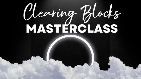 Clearing Blocks Masterclass